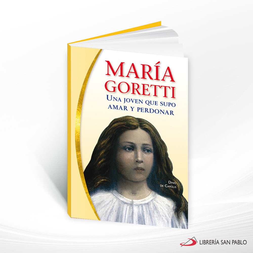Maria Una Joven Que Supo Amar Y Perdonar Libros