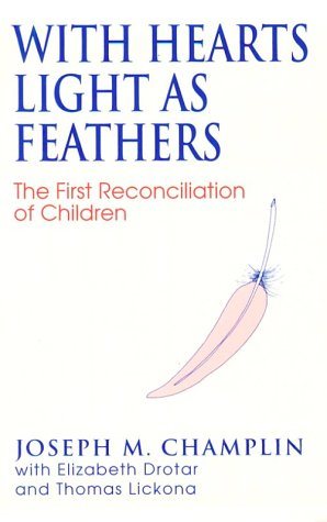 With Hearts Light as Feathers - Joseph M Champlin