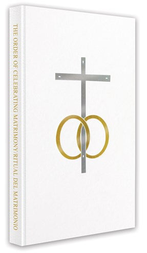 The Order of Celebrating Matrimony - Bilingual Edition