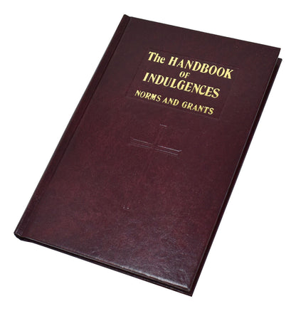 Handbook Of Indulgences: Norms And Grants