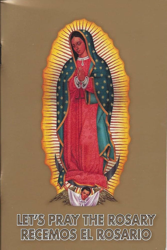 Let's Pray the Rosary Bilingual | Recemos El Rosario Bilingue