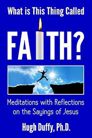 What is This Thing Called FAITH? - Hugh Duffy - Consignment